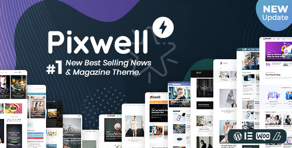 Pixwell Best WordPress Themes for Affiliate Marketing