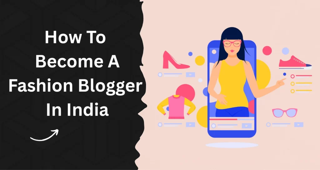 Fashion Blogger In India