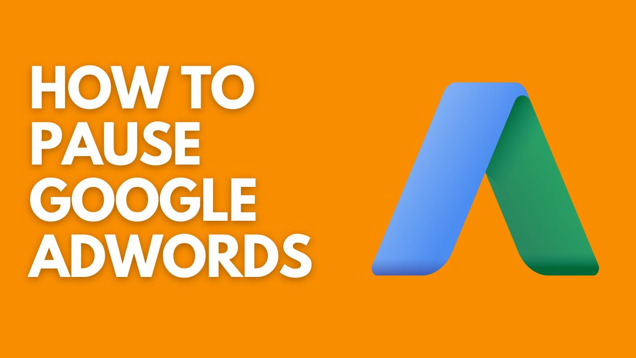 How To Pause Google Adwords
