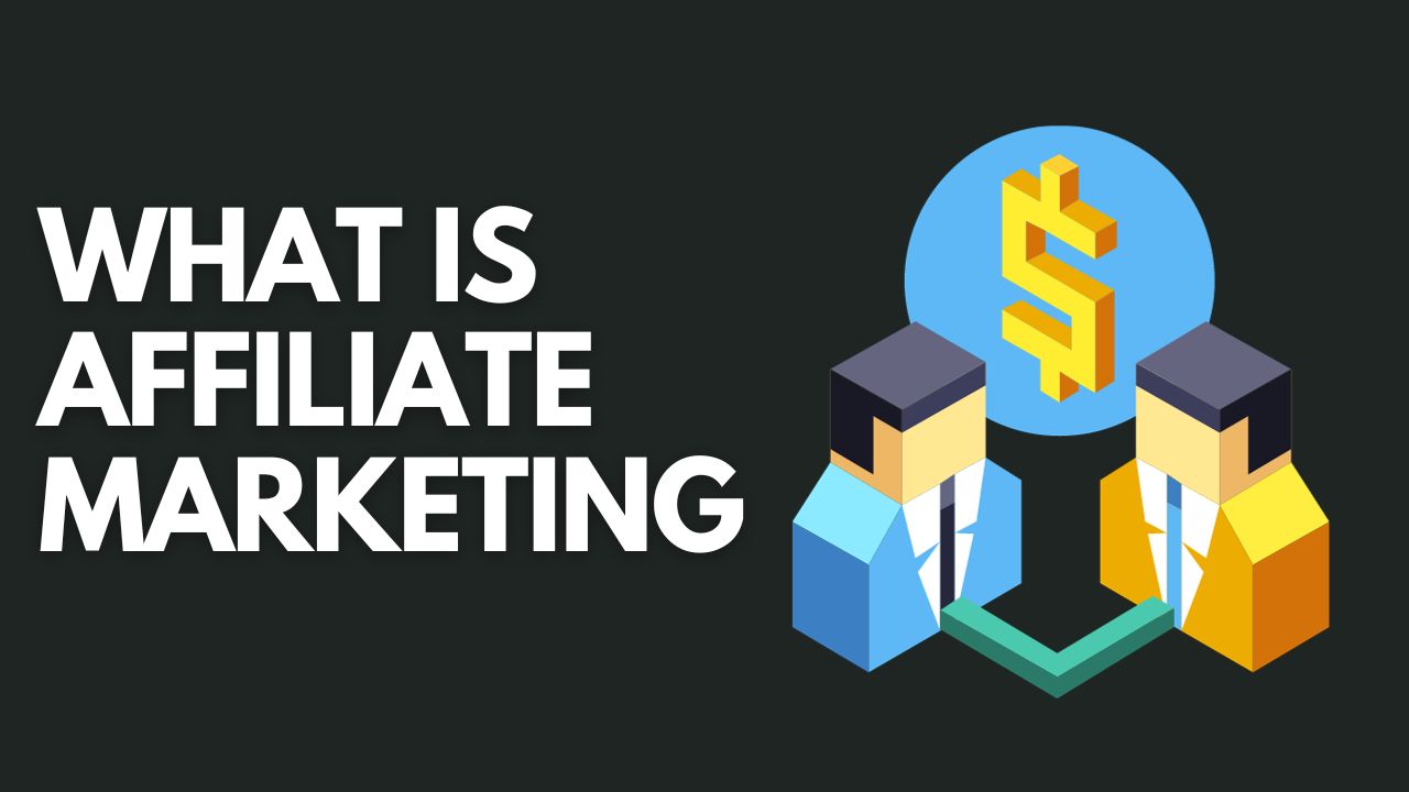 What is Affiliate Marketing? Publisher’s Best Guide to Start in 2024
