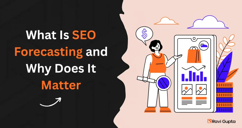 SEO Forecasting