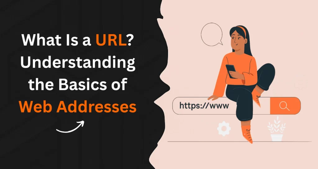 What Is a URL